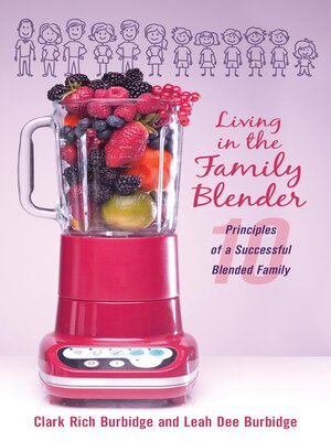 cover image of Living in the Family Blender